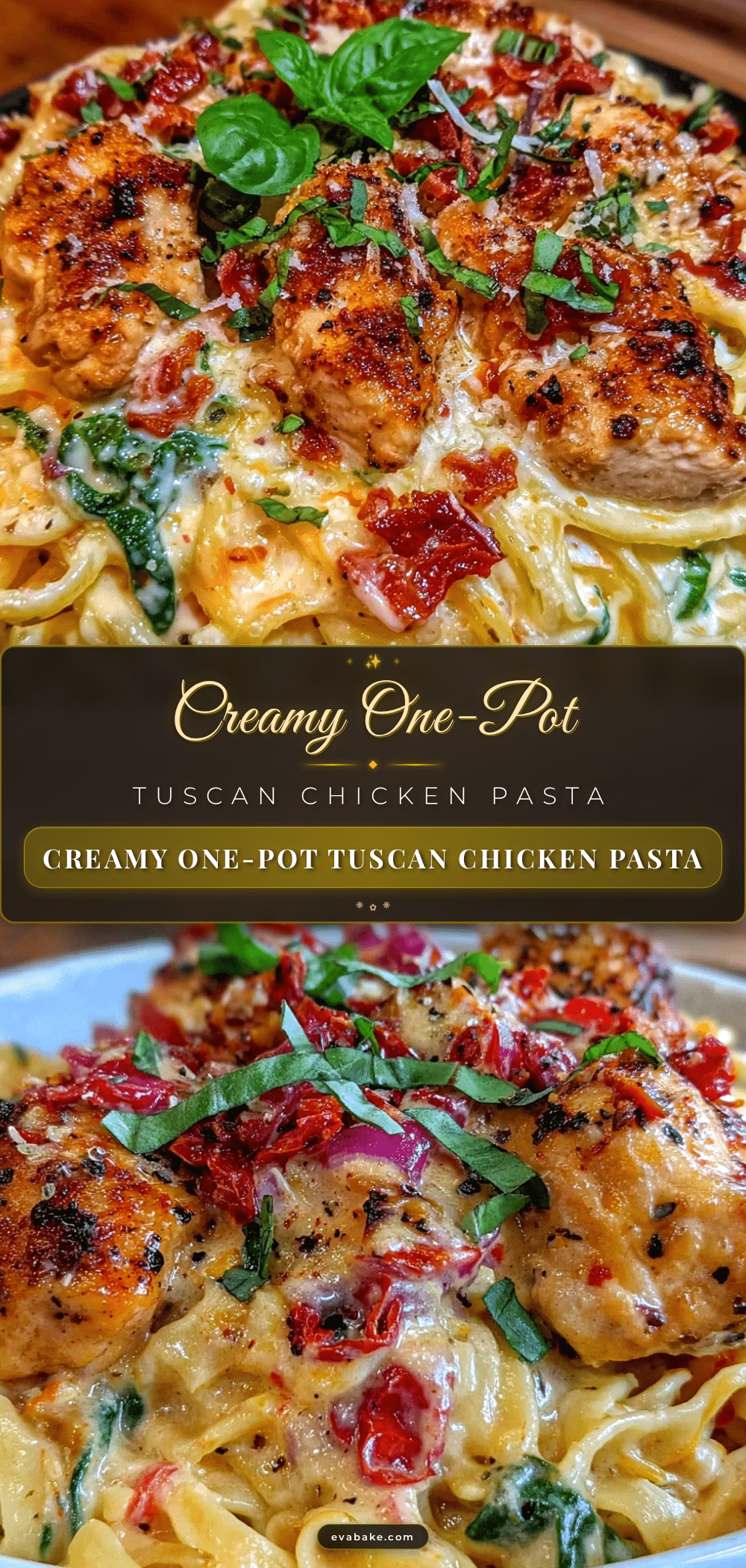 Creamy One-Pot Tuscan Chicken Pasta recipe