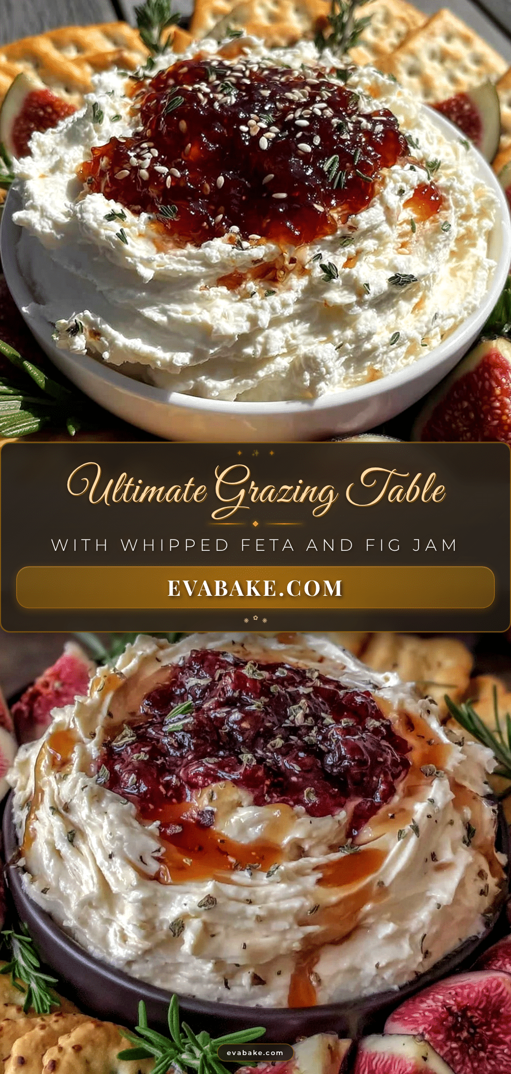 grazing table with whipped feta dip and fig jam recipe