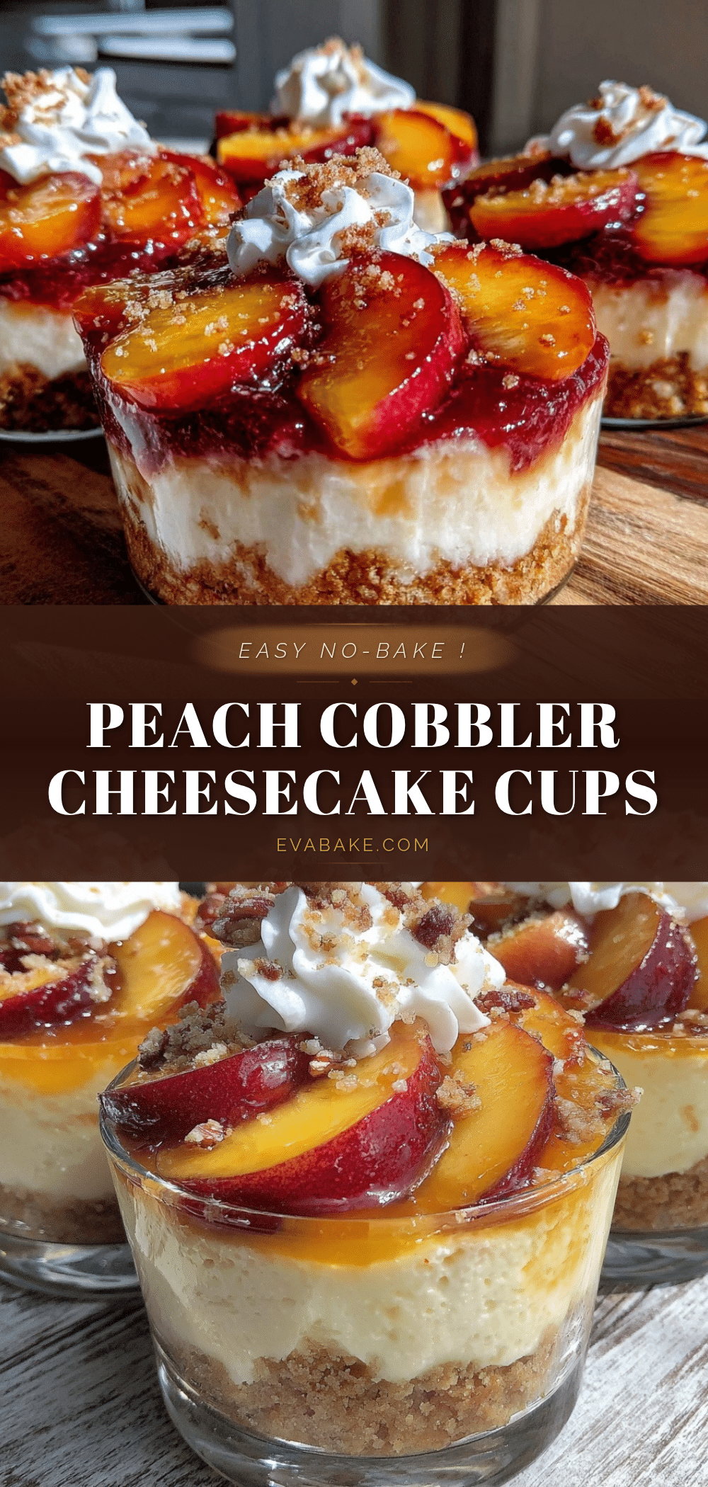 no-bake peach cobbler cheesecake cups recipe