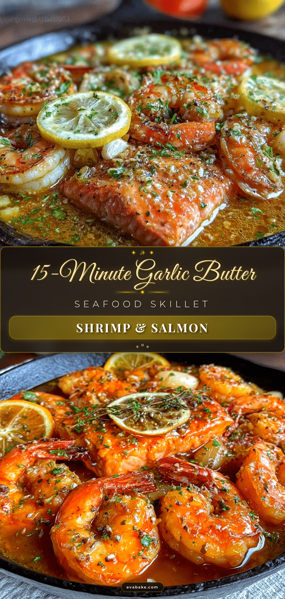 garlic butter shrimp and salmon skillet recipe