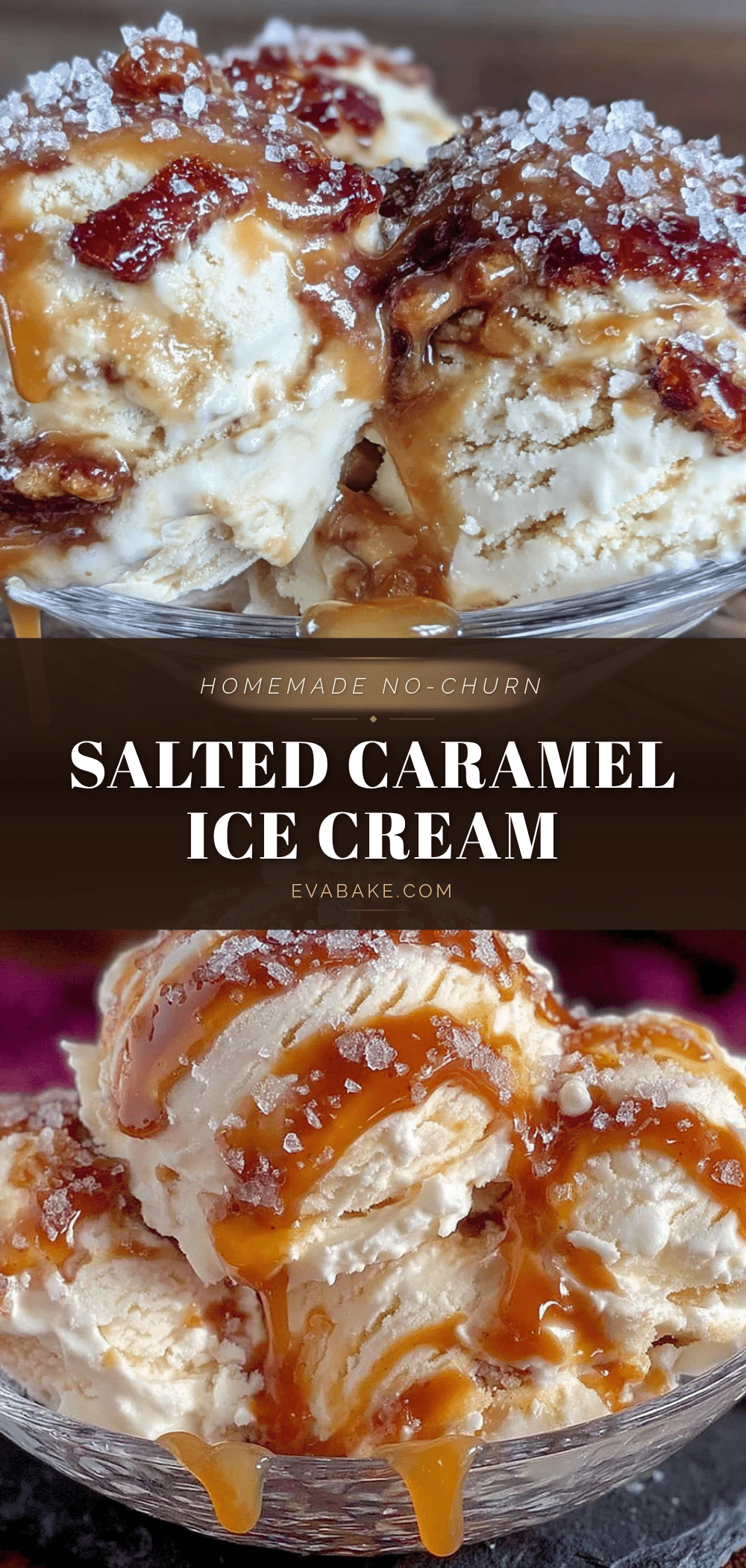 homemade no-churn salted caramel ice cream recipe