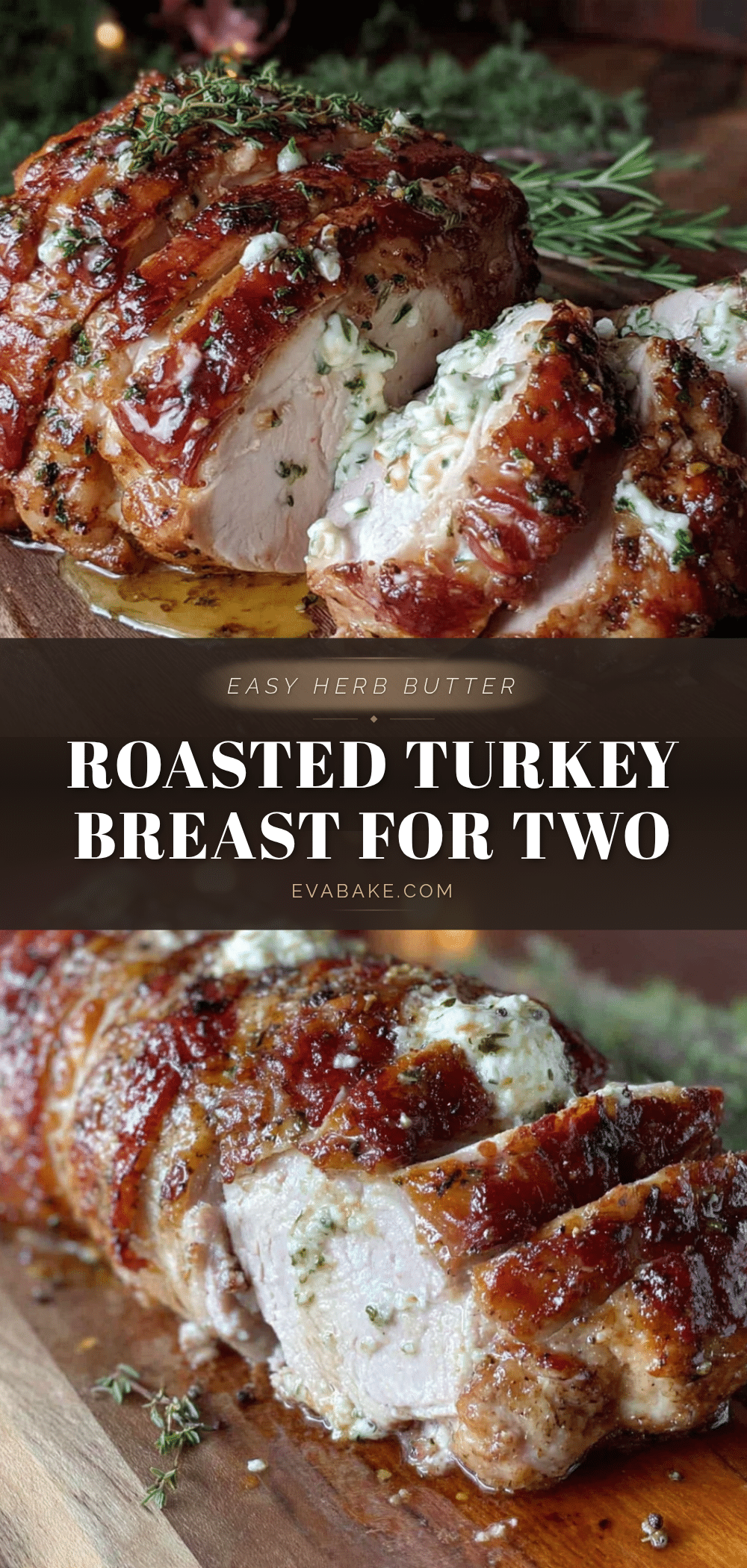 easy herb butter roasted turkey breast for two recipe